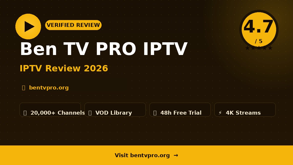 Ben TV PRO IPTV Review 2026