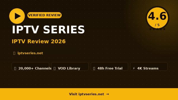 IPTV SERIES Review (2026): Is It Worth It?