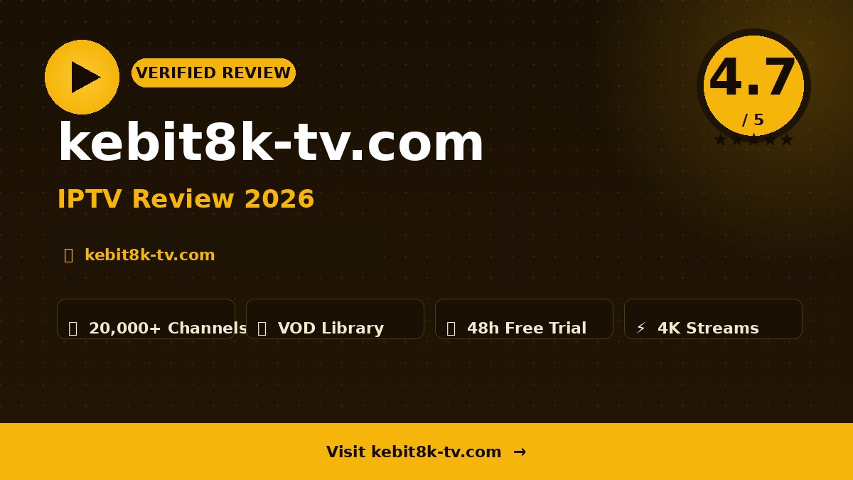 kebit8k-tv.com Review 2026