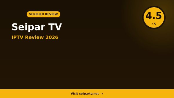 Seipar TV Review 2026: Is It Worth It?