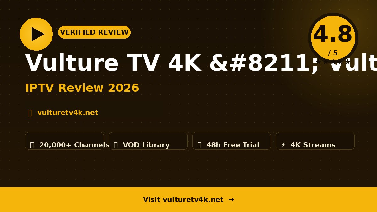 Vulture TV 4K – Vulture TV 4K Review 2026