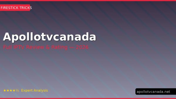 Apollotvcanada Review 2026 — Channels, Pricing & Honest Rating