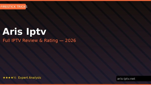 Aris Iptv Review 2026 — Channels, Pricing & Honest Rating