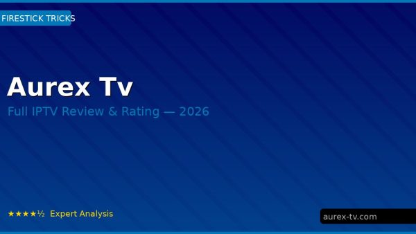Aurex Tv Review 2026 — Channels, Pricing & Honest Rating