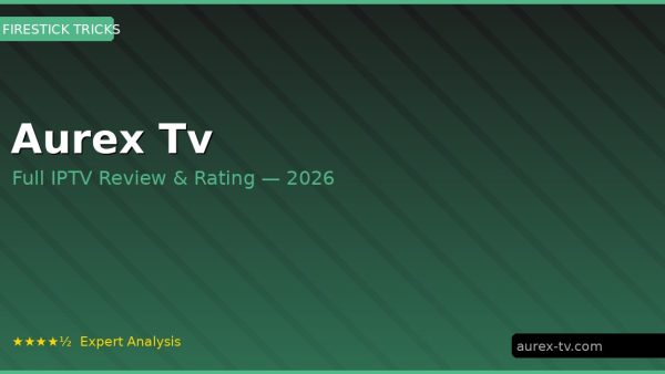 Aurex Tv Review 2026 — Channels, Pricing & Honest Rating