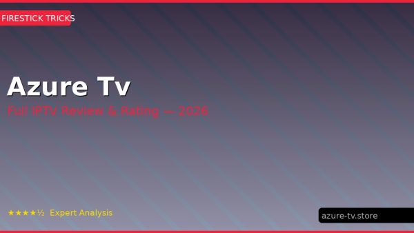 Azure Tv Review 2026 — Channels, Pricing & Honest Rating