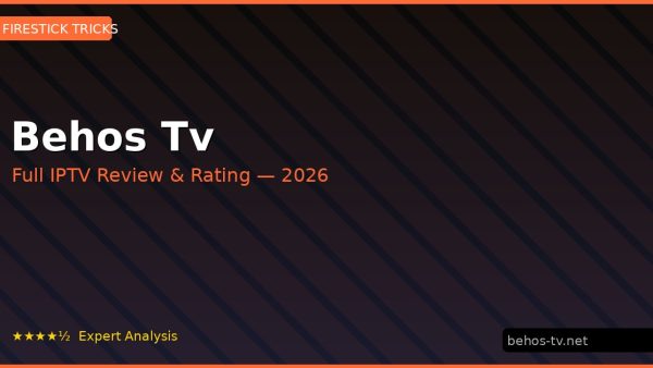 Behos Tv Review 2026 — Channels, Pricing & Honest Rating