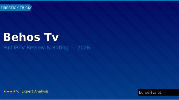 Behos Tv Review 2026 — Channels, Pricing & Honest Rating