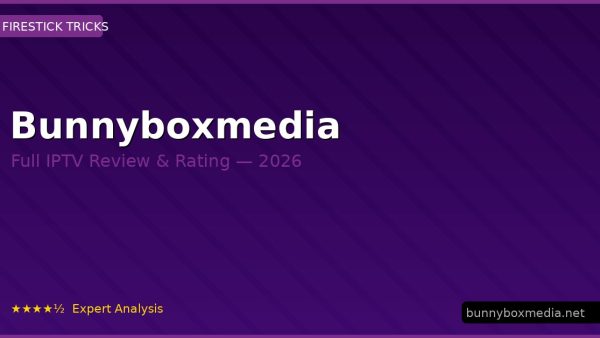 Bunnyboxmedia Review 2026 — Channels, Pricing & Honest Rating