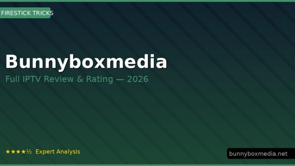 Bunnyboxmedia Review 2026 — Channels, Pricing & Honest Rating