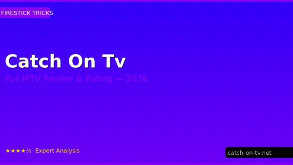 Catch On Tv Review 2026 — Channels, Pricing & Honest Rating