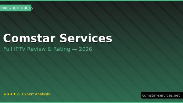 Comstar Services Review 2026 — Channels, Pricing & Honest Rating