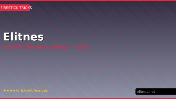 Elitnes Review 2026 — Channels, Pricing & Honest Rating
