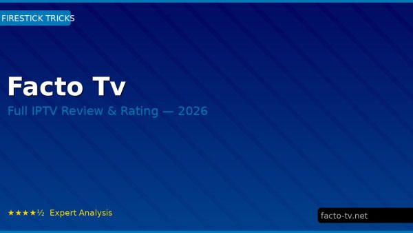 Facto Tv Review 2026 — Channels, Pricing & Honest Rating