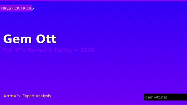 Gem Ott Review 2026 — Channels, Pricing & Honest Rating