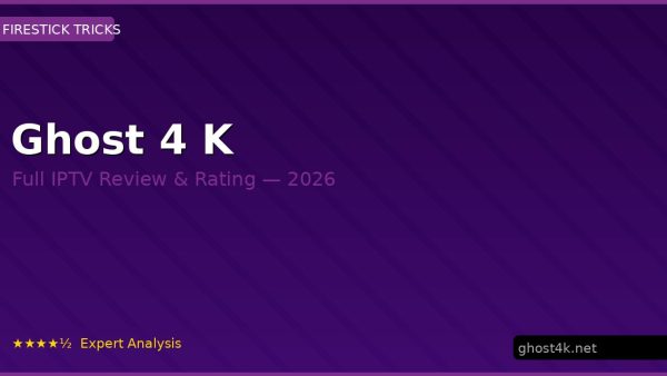 Ghost 4 K Review 2026 — Channels, Pricing & Honest Rating