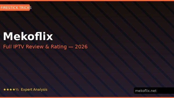 Mekoflix Review 2026 — Channels, Pricing & Honest Rating