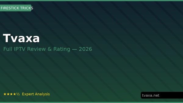 Tvaxa Review 2026 — Channels, Pricing & Honest Rating